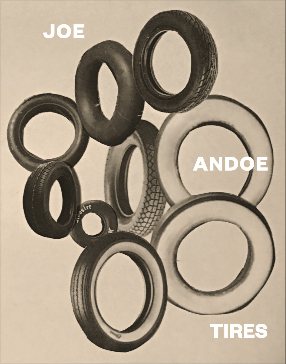 Tires by Joe Andoe